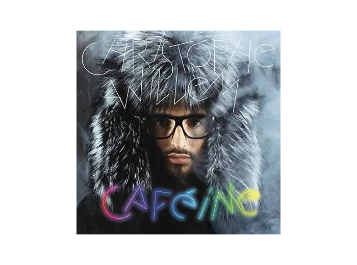 Cd Christophe Willem Cafeine Album