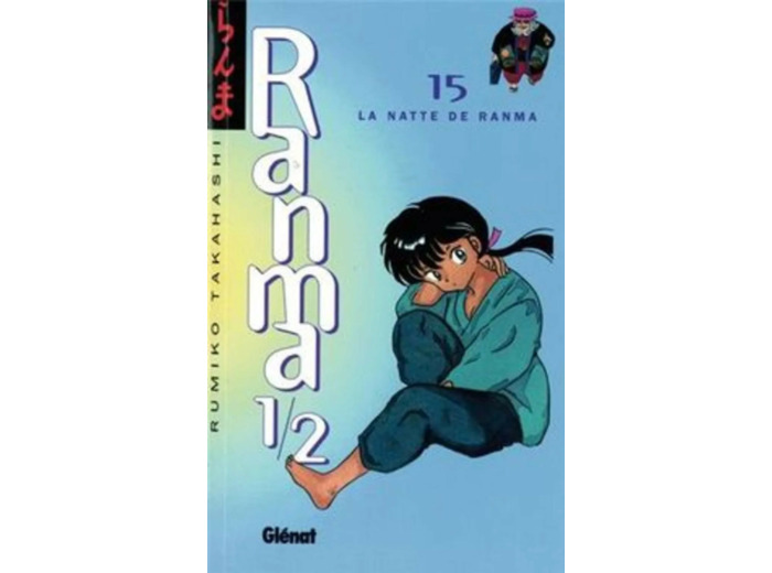 Livre Ranma 1/2, tome 15 : La Natte de Ranma