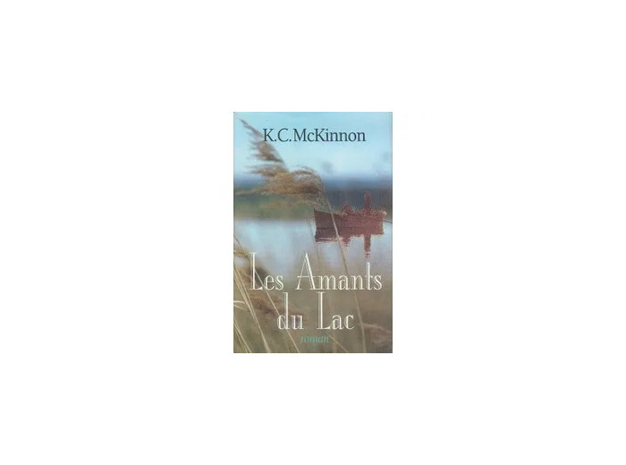 Livre Les Amants Du Lac