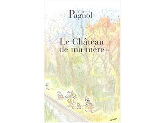 Livre Le château de ma mère