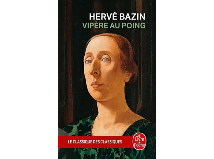 Livre Vipère Au Poing Hervé Bazin