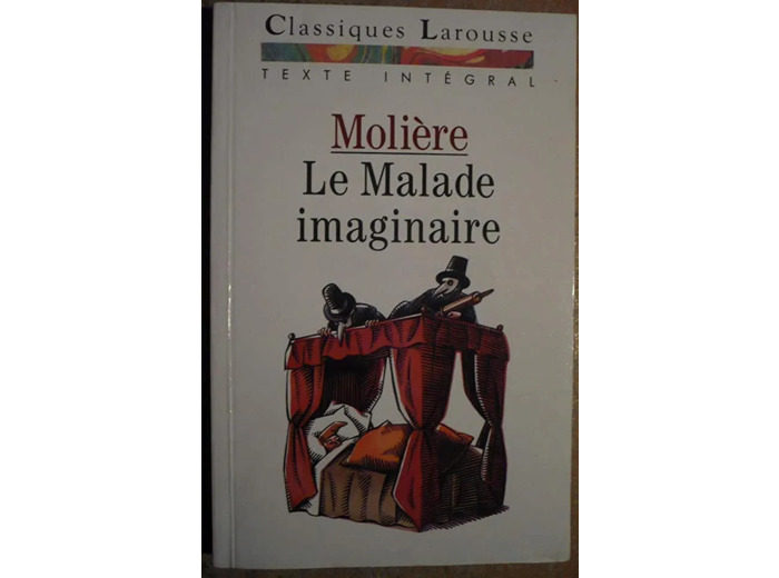 Livre la Malade Imaginaire Moliere