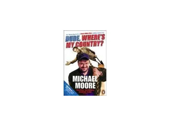 Livre Dude, Where's My Country ?
