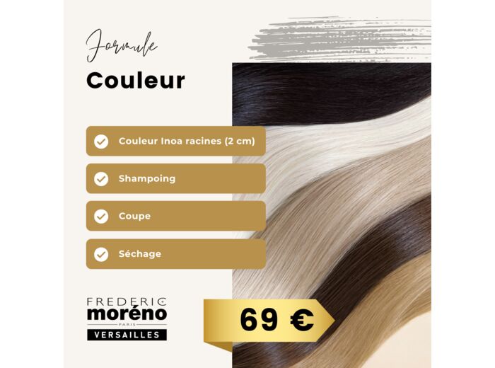 FORFAIT COULEUR INOA  INCLUANT : SHAMPOING, SOIN, COUPE, SECHAGE
