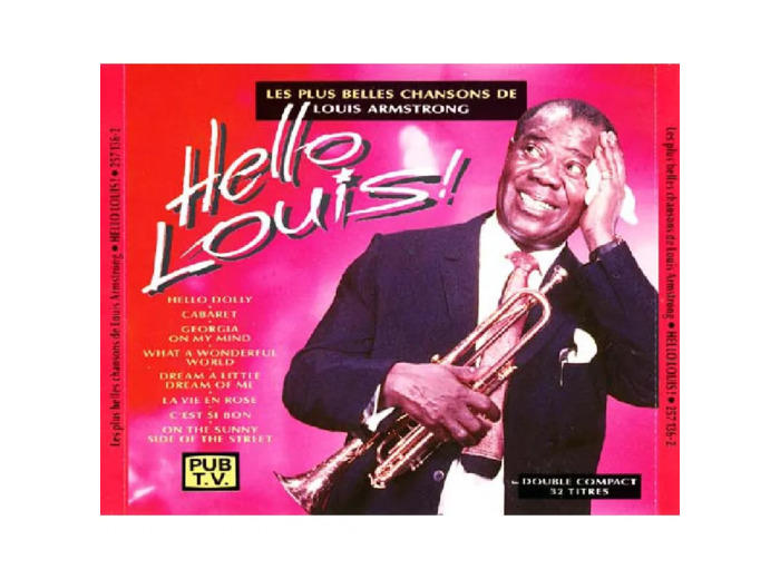 Cd Louis Armstrong - Hello Louis les Plus Belles Chansons de Armstrong
