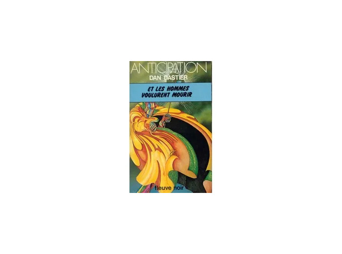 Livre Et Les Hommes Voulurent Mourir