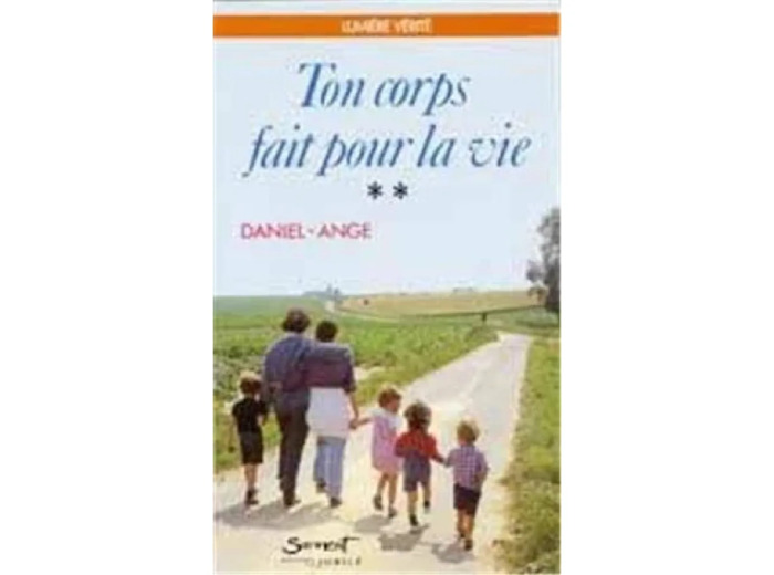 Livre Ton corps fait pour la vie