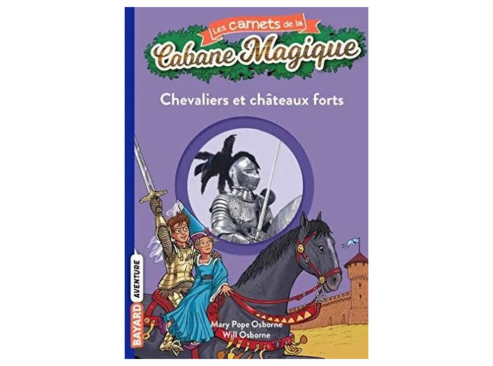 Livre les Carnets de la Cabane Magique N°3 Chevaliers Et Châteaux Forts