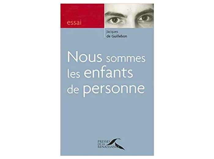 Livre Nous Sommes Les Enfants De Personne