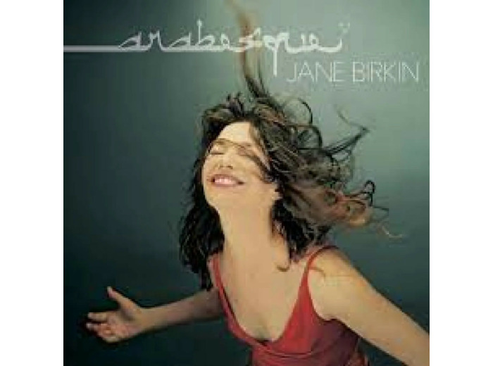 Cd Jane Birkin, Arabesque,