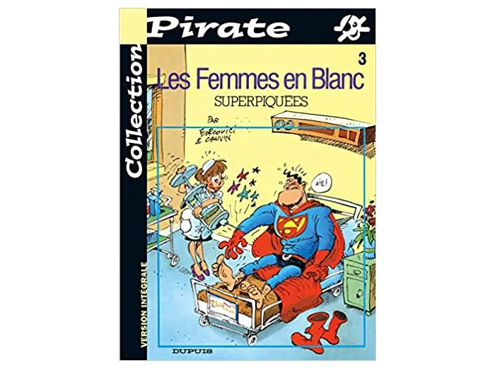 Livre Les Femmes En Blanc Tome 3 - Superpiquées