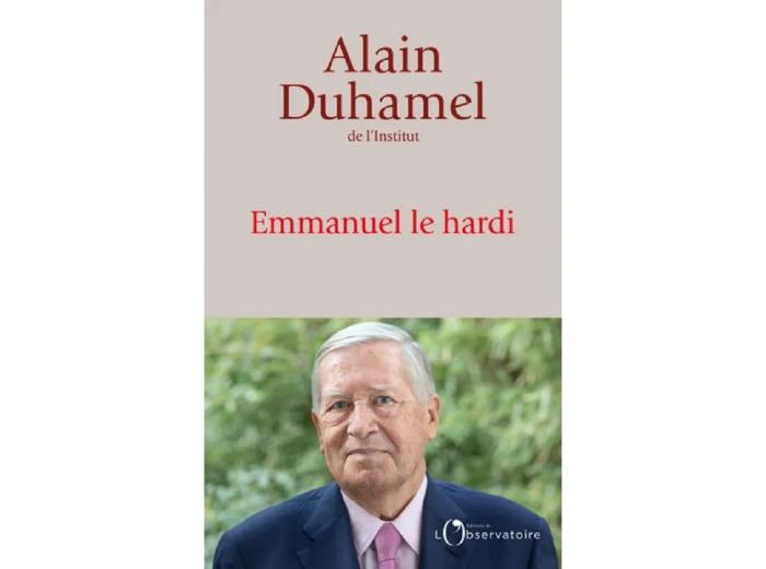 Livre Emmanuel le Hardi - Alain Duhamel