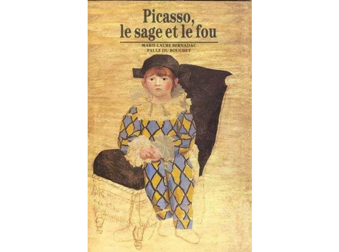 Livre Picasso -  - le sage et le fou