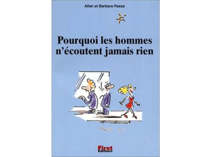 Livre Pourquoi Les Hommes N'écoutent Jamais Rien
