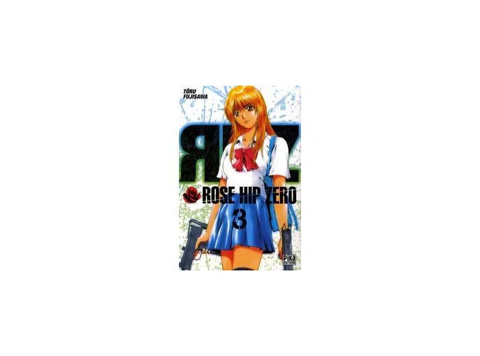Livre Rose hip zero tome 3