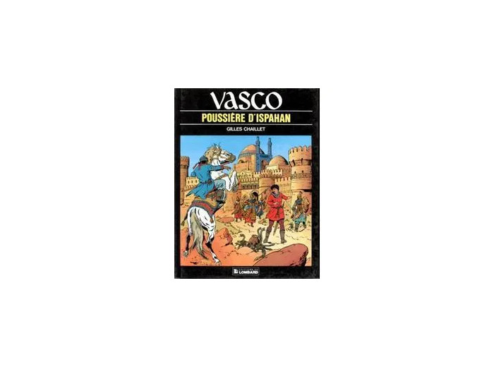Livre Vasco Tome 9 - Poussière D'ispahan