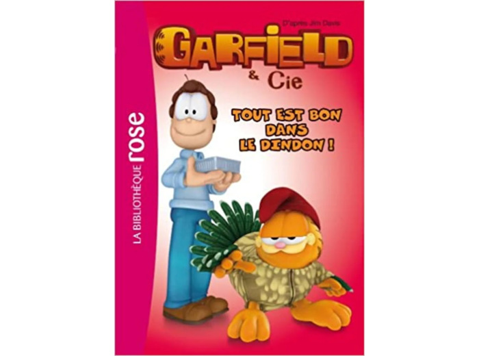 Livre Garfield & Cie, Tome 6 : Tout est bon dans le dindon !