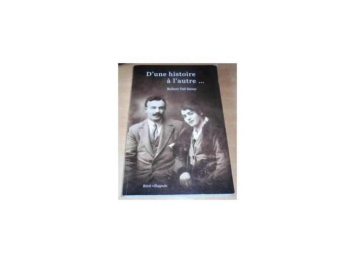 Livre D'une histoire à l'autre récit villageois
