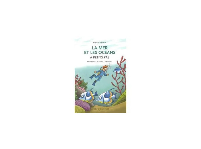 Livre La Mer Et Les Océans À Petits Pas