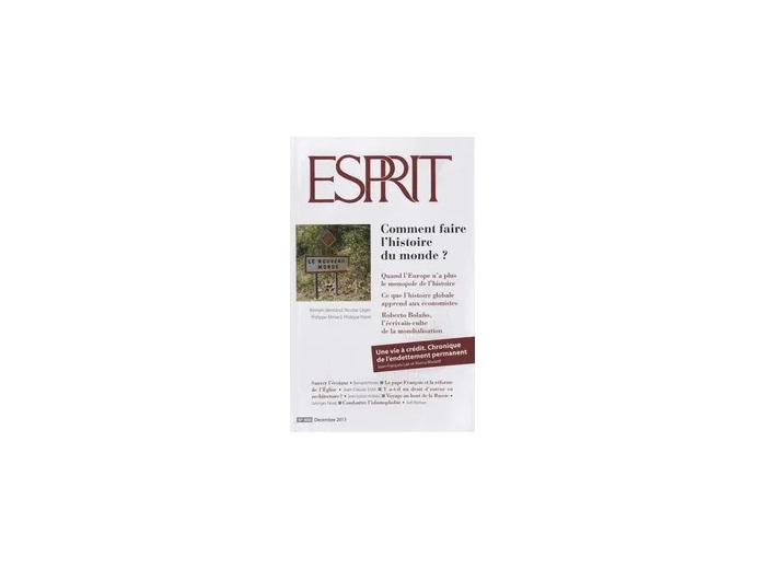 Livre Esprit - Comment faire l'histoire du monde ?