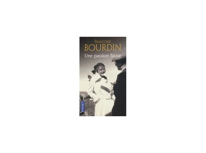 Livre Une Passion Fauve