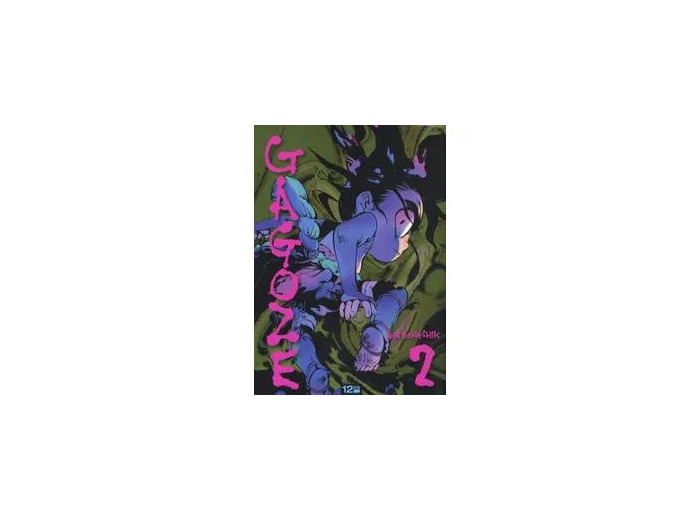Livre Gagoze - Tome 2