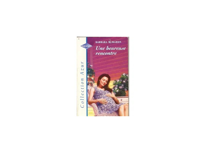 Livre Une heureuse rencontre
