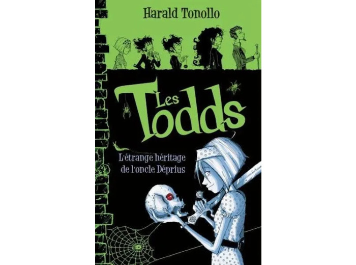 Dvd les Todds Tome 1 L'Étrange Héritage de L'oncle Déprius