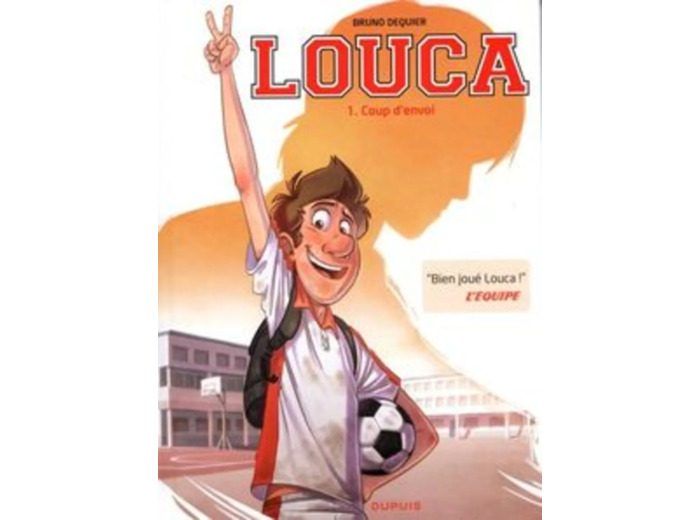 Livre Louca Tome 1 - Coup D'envoi