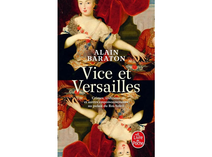 Livre de Poche - Vice Et Versailles