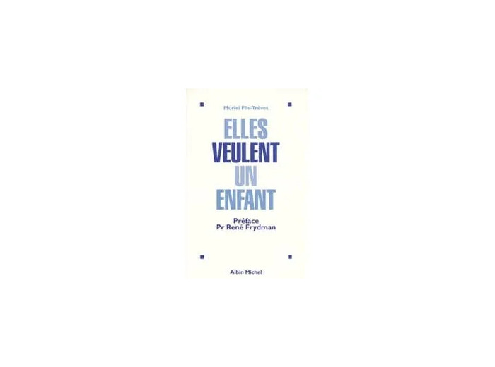 Livre Elles veulent un enfant