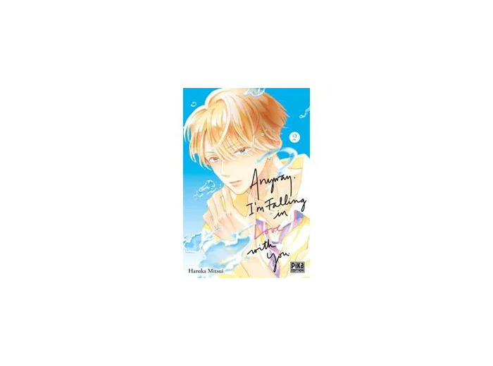 Livre Anyway, I'm falling in love with you - Tome 2