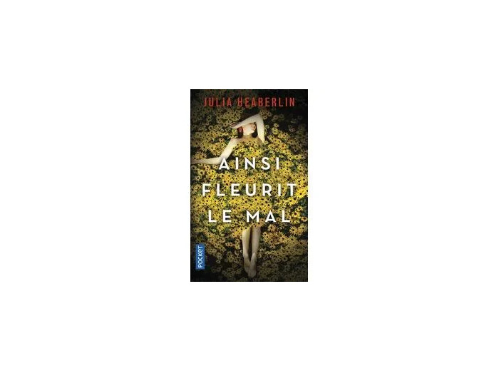 Livre Ainsi Fleurit Le Mal