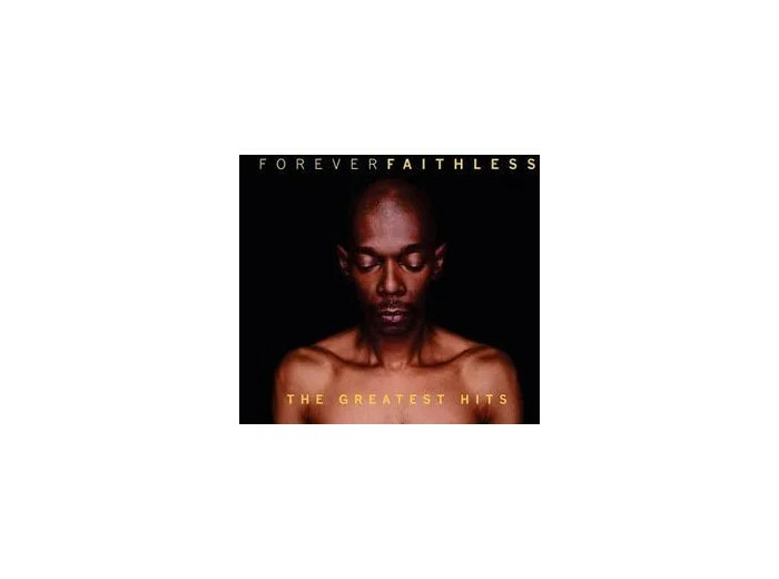 Cd Forever Faithless : The greatest hits