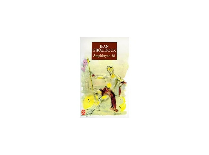 Livre AMPHITRYON 38. Comédie en trois actes