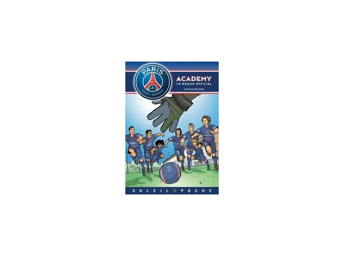 Livre PSG Academy - Poche - Matchs décisifs