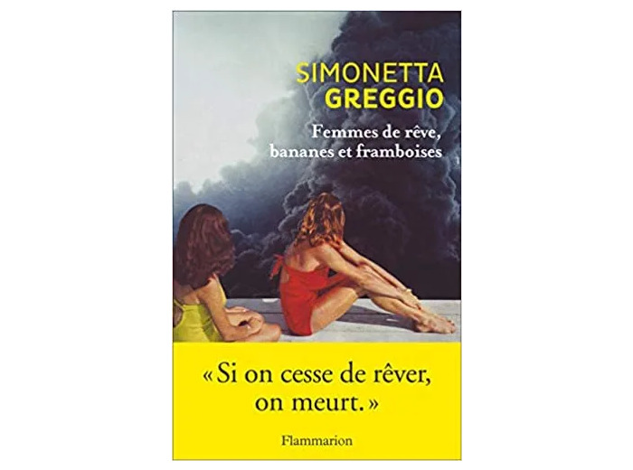 Livre Femmes de rêve, bananes et framboises