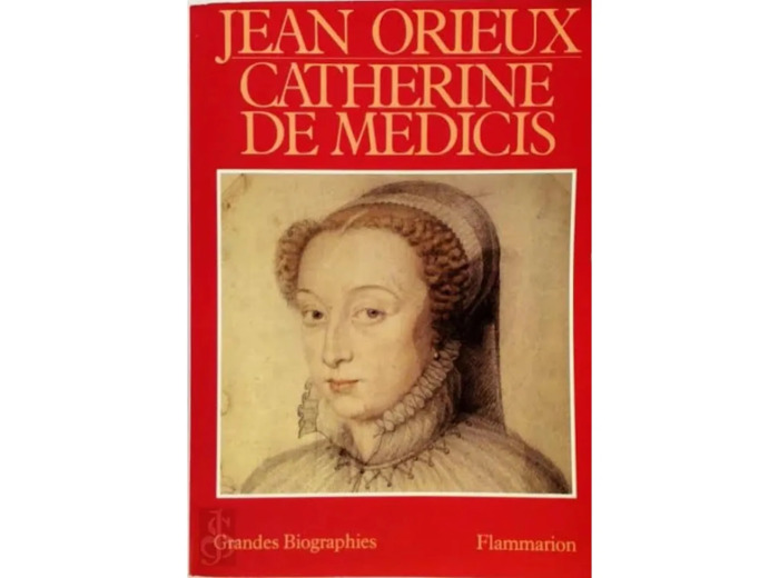 Livre Catherine De Médicis - Ou La Reine Noire