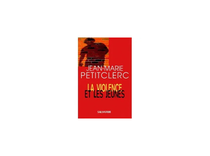 Livre La Violence et les Jeunes