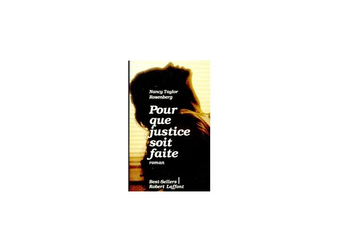 Livre Pour Que Justice Soit Faite