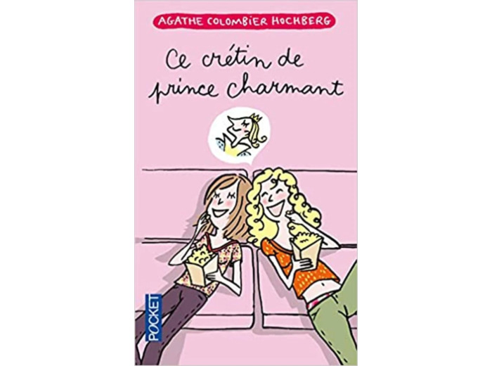 Livre Ce crétin de prince charmant