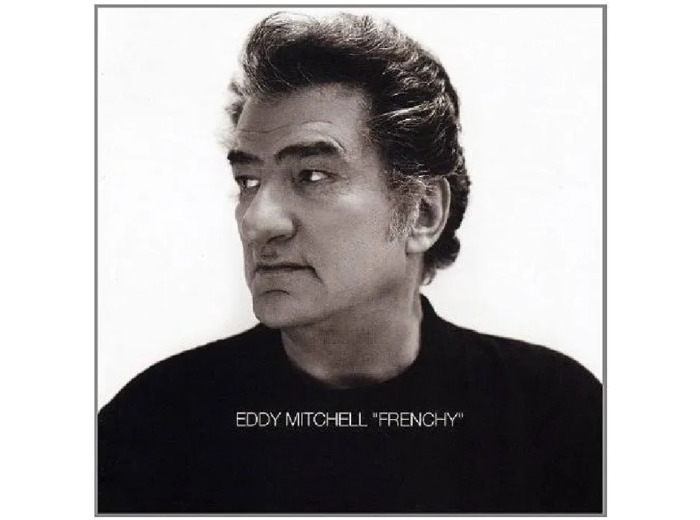 CD Eddy Mitchell, Frenchy