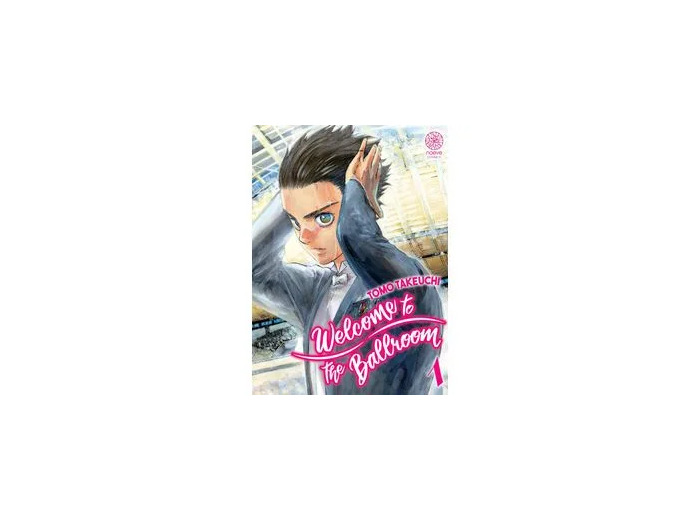 Livre Welcome to the Ballroom - Tome 1