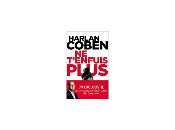 Livre Ne t'enfuis plus