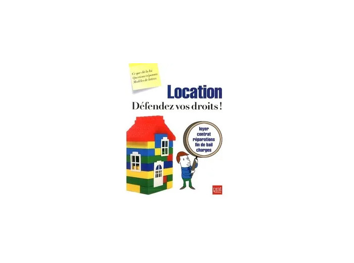 Livre Location, Défendez Vos Droits !