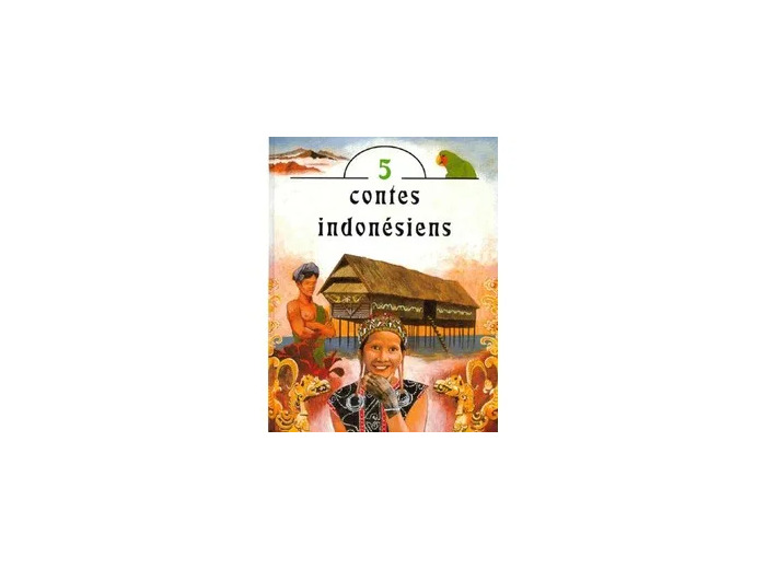 Livre 5 contes indonésiens - Album