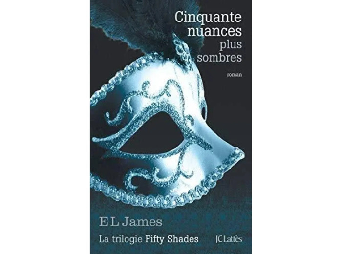 Livre Fifty Shades Tome 2 - Cinquante Nuances Plus Sombres