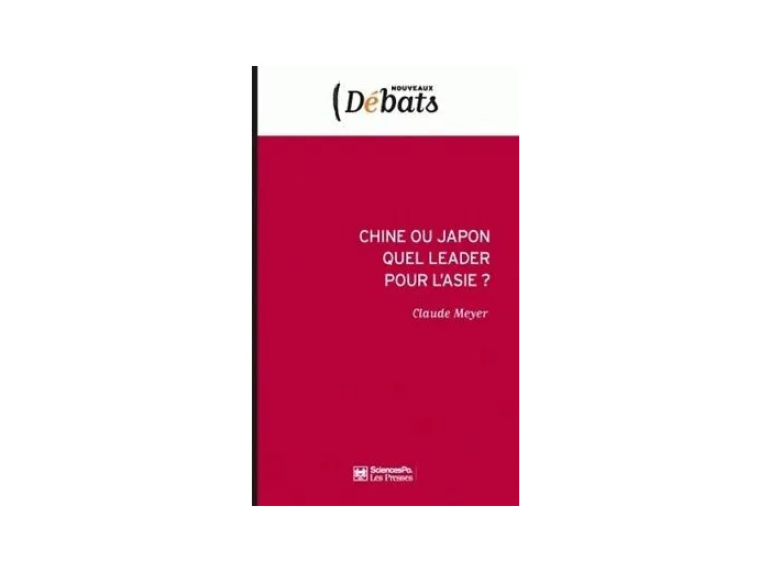 Livre Chine ou Japon quel leader pour l'Asie ?