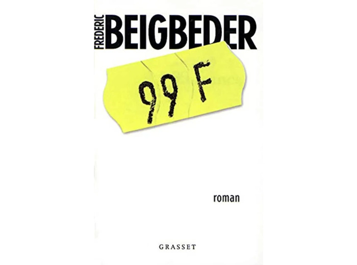 Livre 99 Francs Frédéric Beigbeder