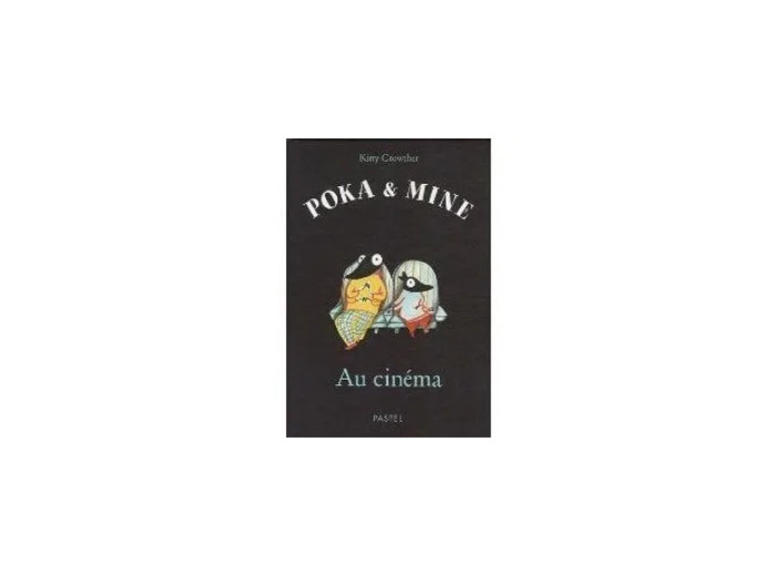 Livre Poka & Mine : Au cinéma